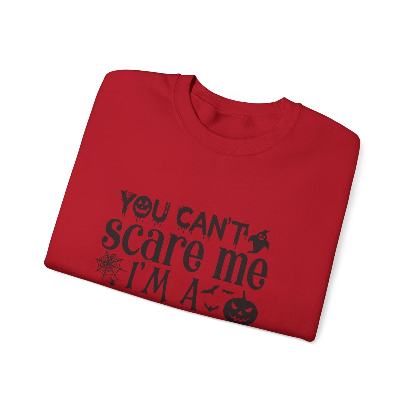 Halloween Dad Sweatshirt - You Can't Scare Me