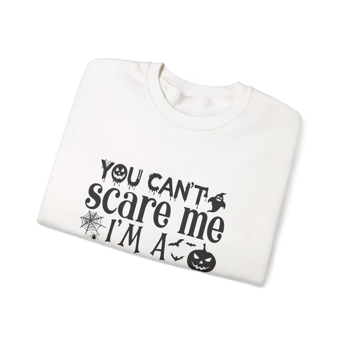 Halloween Dad Sweatshirt - You Can't Scare Me